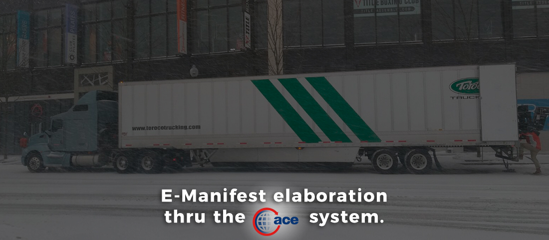 e-manifest elaboration thru the ace system